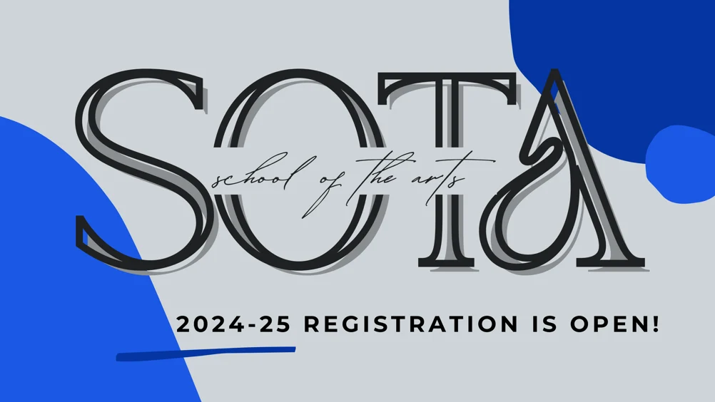 blue and grey graphic for the School of the Arts registration